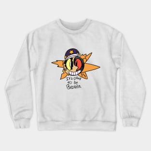 FNAF SB Ruin Eclipse "It's Okay to be Broken" Crewneck Sweatshirt